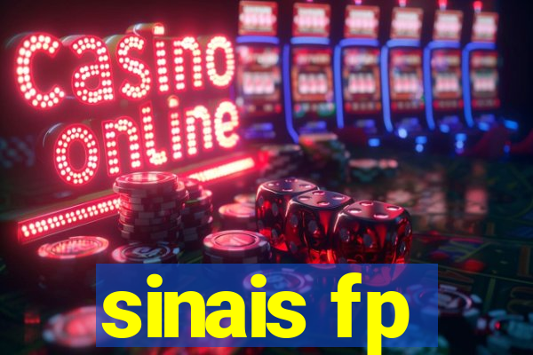 sinais fp